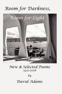 Room for Darkness, Room for Light