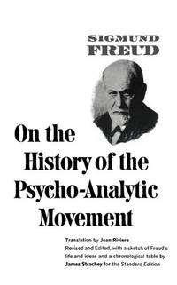 On the History of the Psychoanalytic Movement