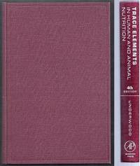 Trace Elements in Human and Animal Nutrition. Fourth Edition
