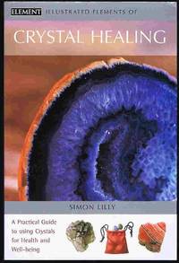 image of Illustrated Elements of Crystal Healing