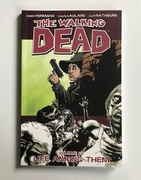 The Walking Dead 12: Life Among Them