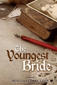 The Youngest Bride by Menucha Chana Levin - 2021