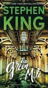 The Green Mile: The Complete Serial Novel by Stephen King - 2017-05-08