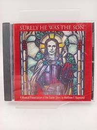Surely He was the Son [CD]