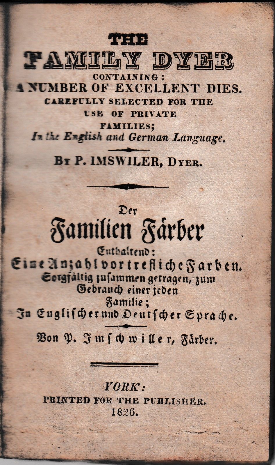 The Family Dyer Containing a Number of Excellent D