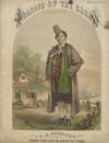 The Wearing of the Green, As Sung by J. E. McDonough in “Arrah Na Pogue.” / The Wearing of the Green, As Sung by H. T. Glenney as “Shaun the Post” in “Arrah Na Pogue.” [Two Pieces]