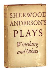 Plays: Winesburg and Others