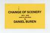 Exhibition postcard: Change of Scenery, 1973-1978 work in situ done by Daniel Buren (23 September-14 October 1978)