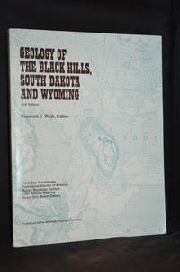 cover of Geology of the Black Hills, South Dakota and Wyoming. Field Trip Guidebooks, Geological Society of America, Rocky Mountain Section. 1981 Annual Meeting Rapid City, South Dakota