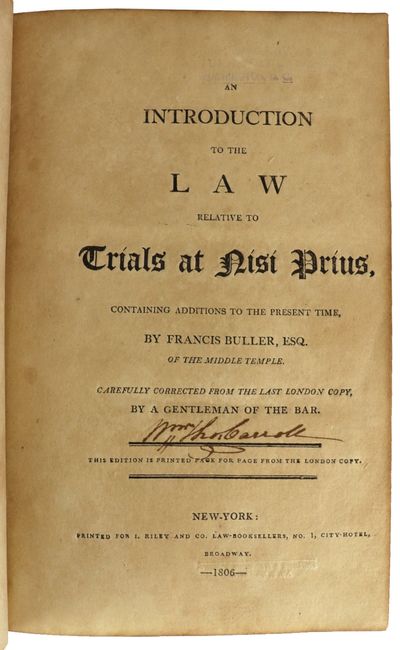 An Introduction to the Law Relative to Trials at Nisi Prius, Containing Additions to the Present Time