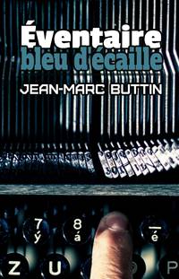 cover of Éventaire, bleu d'écaille