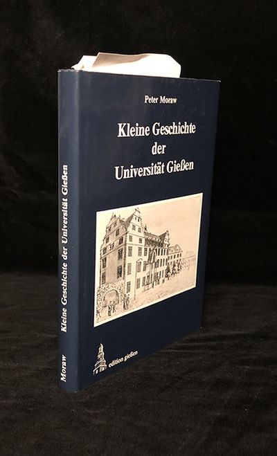 Kleine Geschichte der Universität Giessen von den…