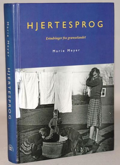Hjertesprog - erindringer fra grænselandet.