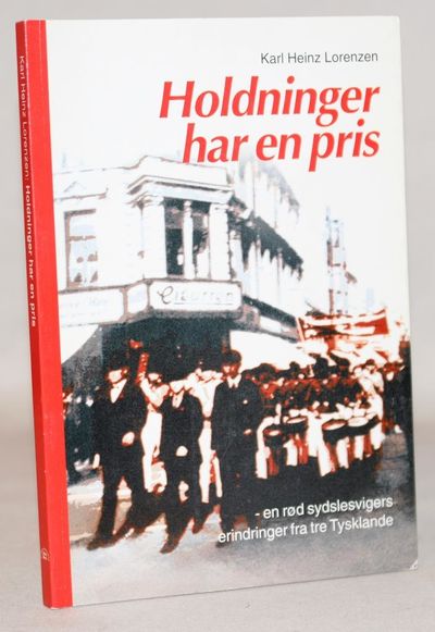 Holdninger har en pris - en rød sydslesvigers…