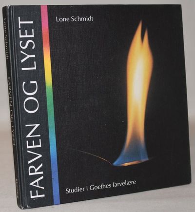 Farven og lyset. Studier i Goethes farvelære.