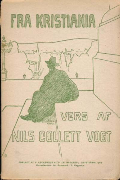 Fra Kristiania. Vers af...