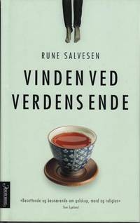Vinden ved verdens ende. Roman.