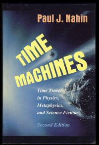 image of Time Machines: Time Travel in Physics, Metaphysics, and Science Fiction. Second Edition