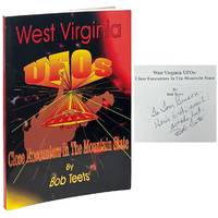 West Virginia UFOs; Close Encounters in the Mountain State