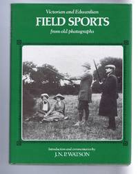image of Victorian and Edwardian Field Sports from old photographs