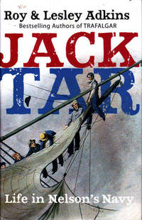 Jack Tar: Life in Nelson's Navy