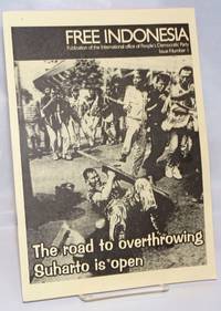 image of Free Indonesia: publication of the International Office of People's Democratic Party. No. 1