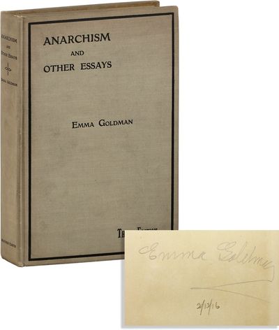 Anarchism and Other Essays [Signed]