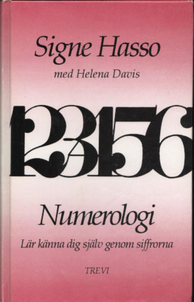 NUMEROLOGI. Ditt liv i siffror.