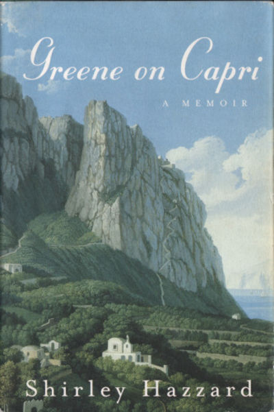 GREENE ON CAPRI. A Memoir.