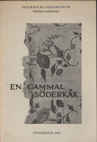 EN GAMMAL SÖDERKÅK.
