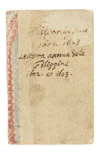 Lettera annua della Vice. Provincia delle Filippine, dal Giugno del 1602. al seguente. Giugno del 1603