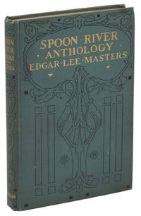 Spoon River Anthology by Edgar Lee Masters - First Edition - 1915 - from Burnside Rare Books, ABAA (SKU: 140937344)