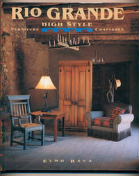 Rio Grande High Style Furniture Craftsmen