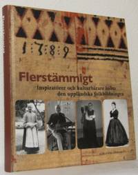Flerstämmigt. Inspiratörer och kulturbärare inom…