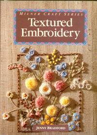 image of Textured Embroidery; Milner Craft Series