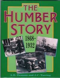 The Humber Story, 1868-1932