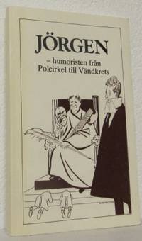 Jörgen Humoristen från Polcirkel till Vändkrets