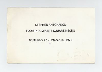 Exhibition postcard: Stephen Antonakos: Four Incomplete Square Neons (17 September-14 October 1974)