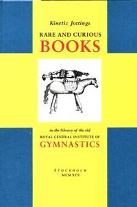 Kinetic Jottings. Rare and Curious Books in the…