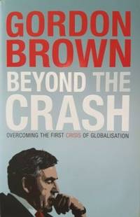 Beyond the Crash. Overcoming the first crisis of…
