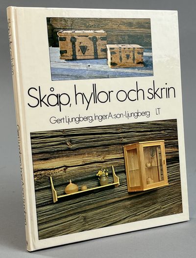 Skåp, hyllor och skrin. [Utg. av] LTs förlag.