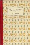 THE LAST MEMBER: A PHANTASMAGORIA IN THREE ACTS- ST. BOTOLPH CLUB