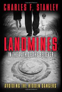 Landmines in the Path of the Believer: Avoiding the Hidden Dangers