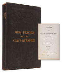 An Essay on Slavery and Abolitionism,  with reference to the Duty of American Females by Beecher, Catharine E - 1837