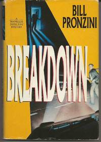 BREAKDOWN :  A Nameless Detective Mystery by Pronzini, Bill - 1991