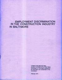 Employment Discrimination in the Construction Industry in Baltimore