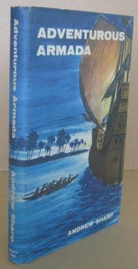 Adventurous Armada The Story of Legazpi's Expedition