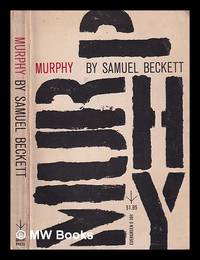 Murphy/ Samuel Beckett by Beckett, Samuel (1906-1989) - 1938