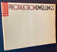 Production Dwellings: An Opportunity for Excellence