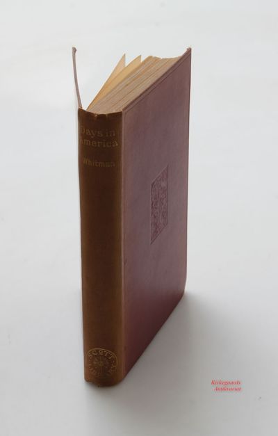Specimen Days in America by Walt Whitman ;…